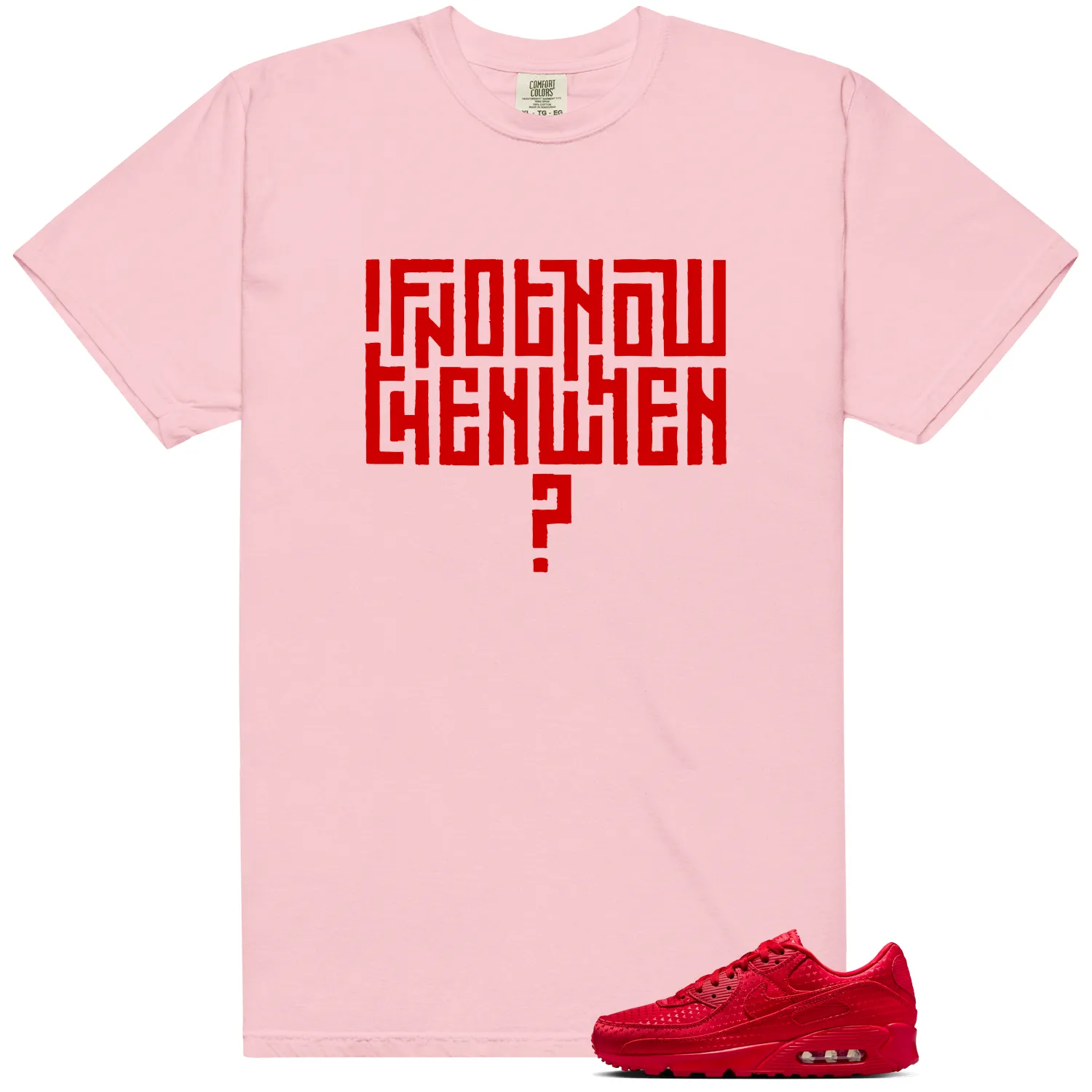 Motivational Shirt to Match Nike Air Max 90 SE University Red Valentines Day Pack 2026