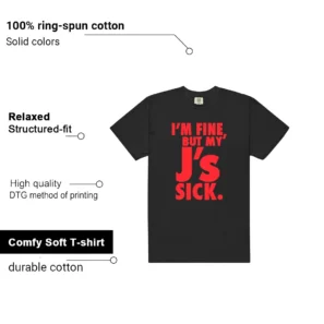 Sick J's Shirt to Match Jordan 6 Retro Infrared Salesman features