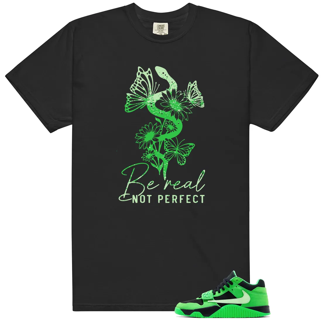 Be Real Shirt to Match Travis Scott x Air Jordan Jumpman Jack Green Spark