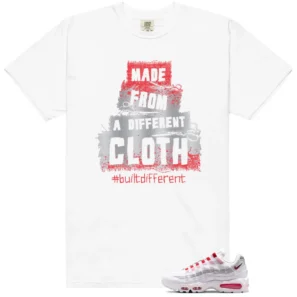 Built Different Shirt to Match Nike Air Max 95 SE Big Bubble England - Nike Air Max 95 SE Big Bubble England matching shirt