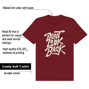 Dont Look Back Shirt to Match Nigel Sylvester x Air Jordan 4 Cinnabar features - material, print quality, and sizing details