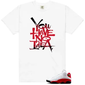 No Idea Shirt to Match Air Jordan 13 Retro True Red 2026 - Air Jordan 13 Retro True Red 2026 matching shirt