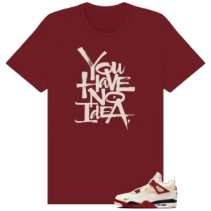 No Idea Shirt to Match Nigel Sylvester Air Jordan 4 Brick After Brick - Nigel Sylvester Air Jordan 4 Brick After Brick matching shirt