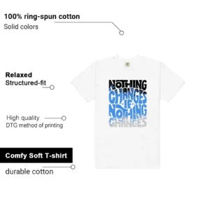 Nothing Changes Shirt to Match Nike Air Max 90 Blue Crystal 2026 features - material, print quality, and sizing details