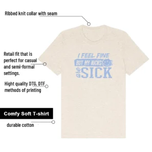 Sick Kicks Shirt to Match Air Jordan 1 High OG WMNS Psychic Blue features - material, print quality, and sizing details
