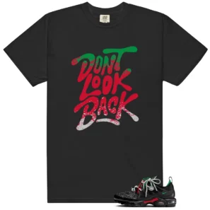 Dont Look Back Shirt to Match Nike Air Max Plus Pan African - Nike Air Max Plus Pan African matching shirt