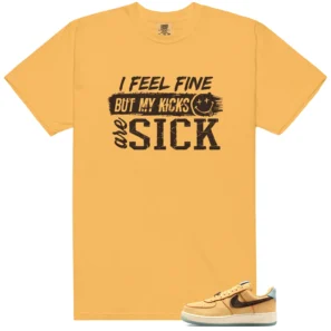 Sick Kicks Shirt to Match Air Force 1 Low Protro Siempre Mio - Air Force 1 Low Protro Siempre Mio matching shirt
