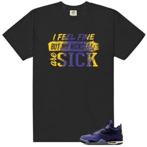 Sick Kicks Shirt to Match Air Jordan 4 Retro Lakers - Air Jordan 4 Retro Lakers matching shirt