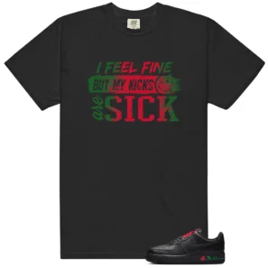 Sick Kicks Shirt to Match Nike Air Force 1 Low SE Rose Black - Nike Air Force 1 Low SE Rose Black matching shirt