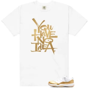 No Idea Shirt to Match Air Jordan 11 Retro Low Mothers Day - LitGoat