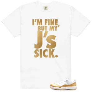 Sick J's Shirt to Match Air Jordan 11 Retro Low Mothers Day - LitGoat