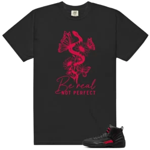 Be Real Shirt to Match Air Jordan 12 Retro Bloodline - LitGoat