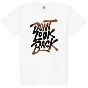 Dont Look Back Shirt to Match Air Jordan 1 High OG Love The Game - LitGoat