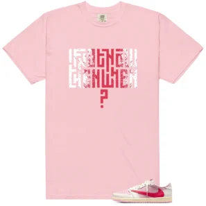 Motivational Shirt to Match Travis 1 Low OG Sail Shy Pink and Tropical Pink - LitGoat