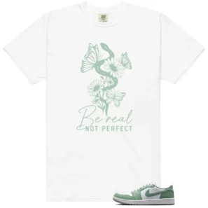 Be Real Shirt to Match Air Jordan 1 Low G Steam - LitGoat
