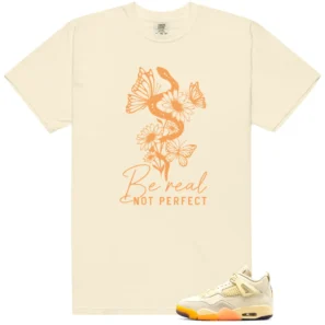 Be Real Shirt to Match Air Jordan 4 Retro Birds Of Paradise - LitGoat