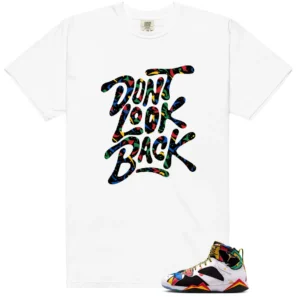 Dont Look Back Shirt to Match Air Jordan 7 Retro Miro - LitGoat