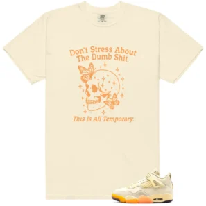Don't Stress Shirt to Match Air Jordan 4 Retro Birds Of Paradise - LitGoat