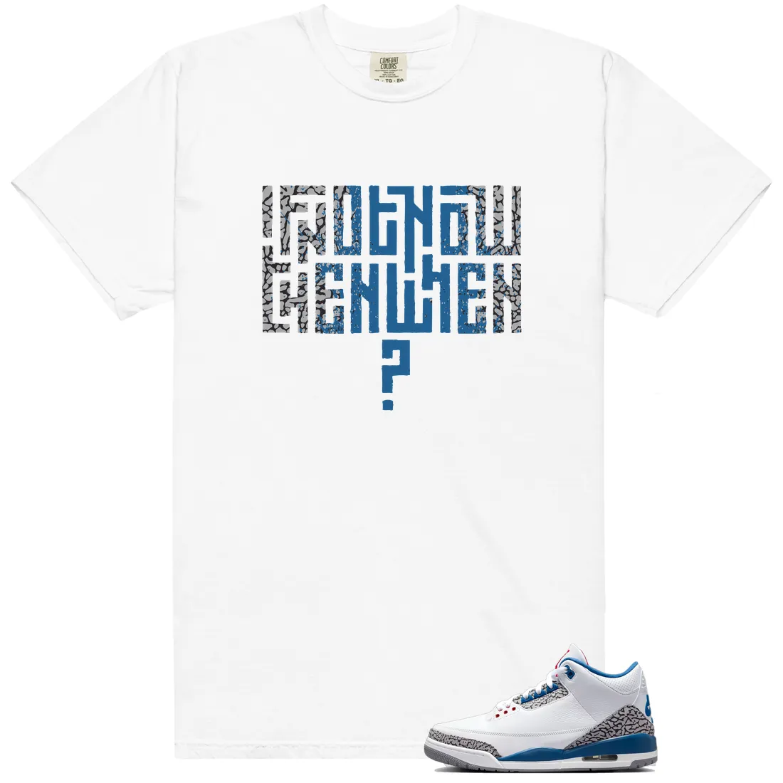 Motivational Shirt to Match Air Jordan 3 OG True Blue - 2026 - LitGoat