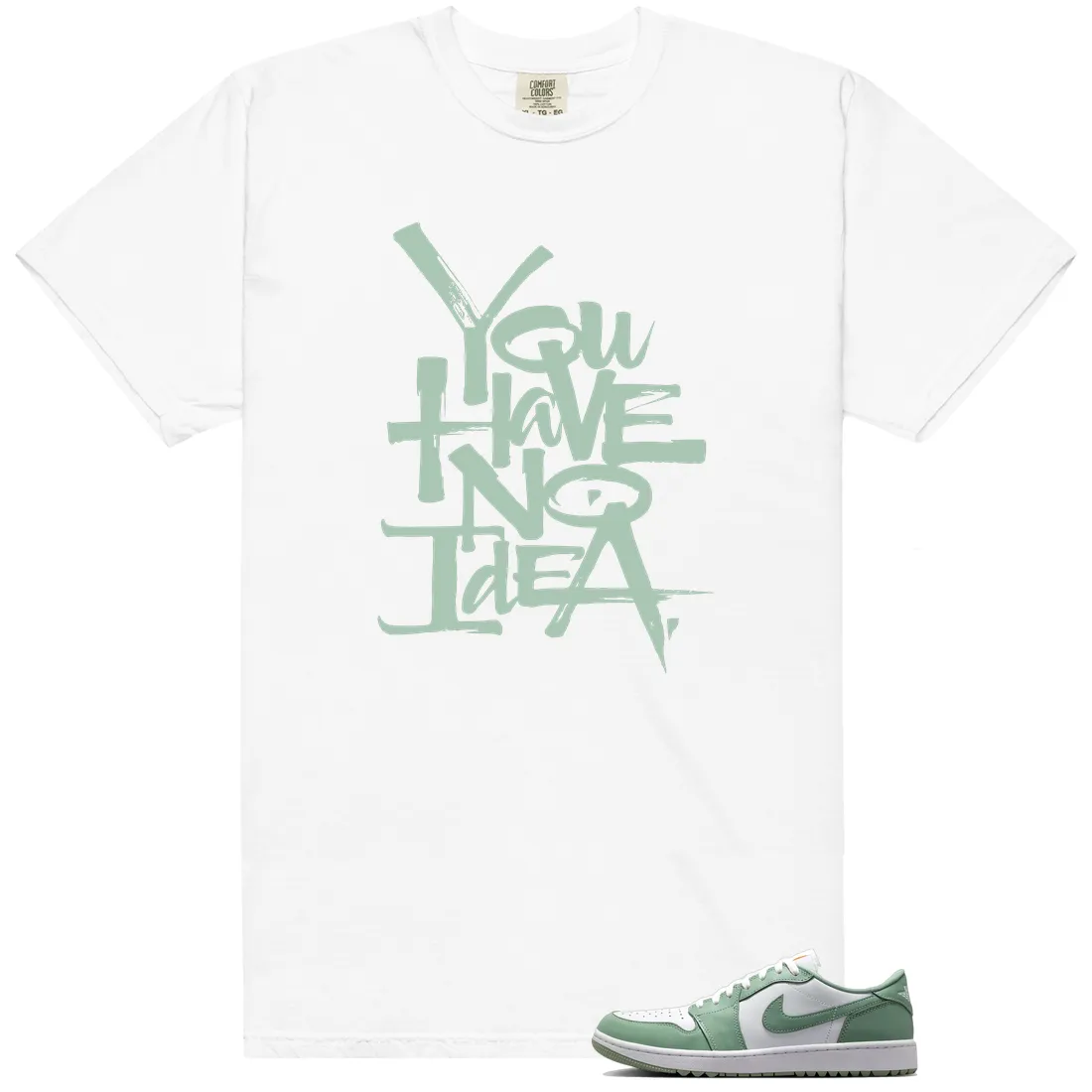 No Idea Shirt to Match Air Jordan 1 Low G Steam - LitGoat