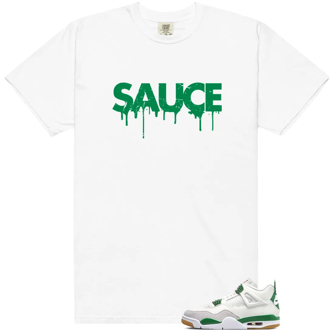 Sauce Shirt to Match Jordan 4 Pine Green - LitGoat
