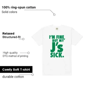 Sick J's Shirt to Match Jordan 4 Pine Green features - material, print quality, and sizing details